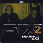 Blxst – One of Them Ones Ft Bino Rideaux