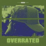 Blxst – Overrated