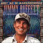 Jimmy Buffett – Margaritaville